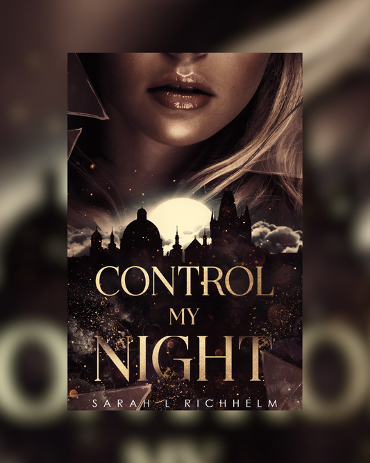 Control My Night by Sarah L Richhelm
