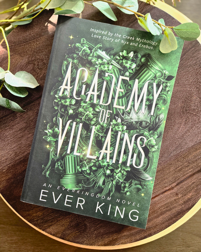 Academy of Villains - Nyx & Erebus by Ever King (Academy of Villains #1)