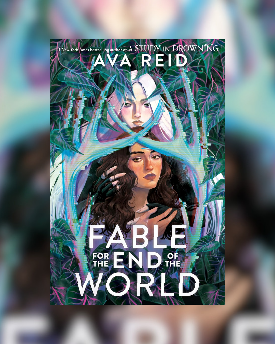 Fable for the End of the World by Ava Reid