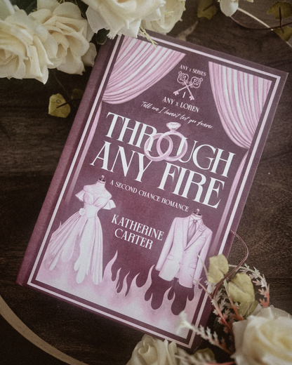 Through Any Fire by Katherine Carter