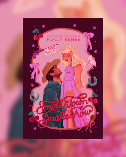 Small Town Smokeshow by Holly Renee (The Calloway Ranch)