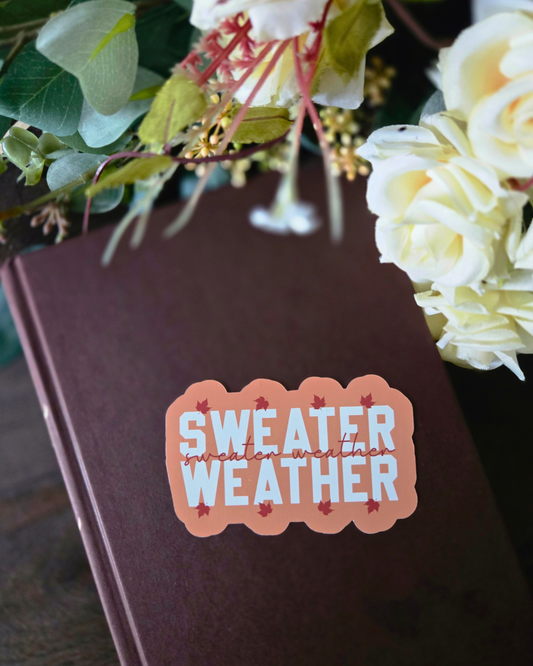 Sweater Weather - Vinyl Glossy Sticker
