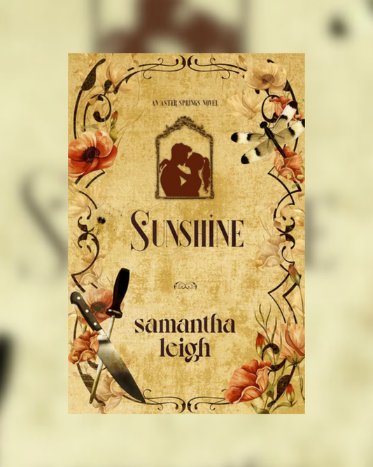 Sunshine by Samantha Leigh (Aster Springs #2)