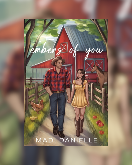 Embers of You by Madi Danielle (Amity #1)