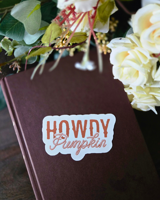 Howdy Pumpkin - Vinyl Glossy Sticker