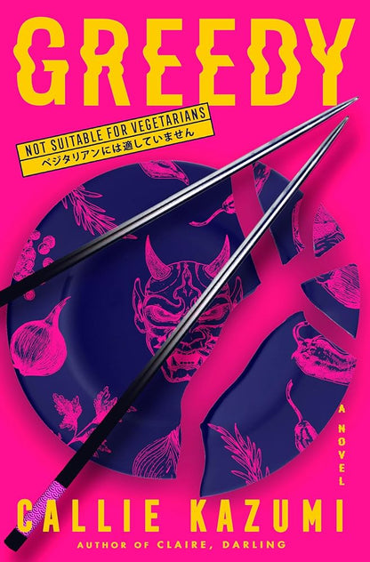 Greedy: A Novel cover image