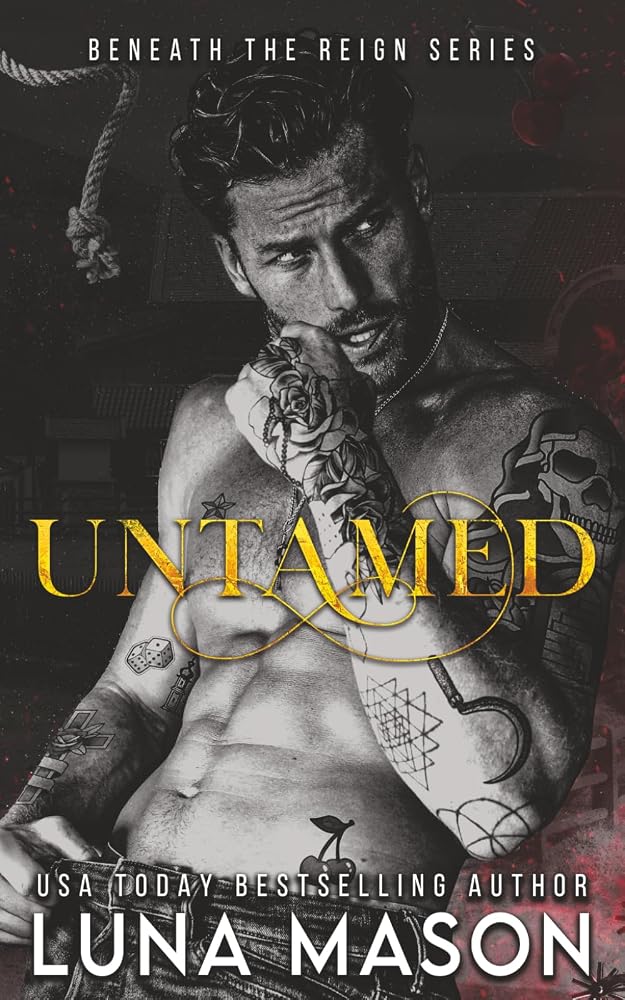 UNTAMED: A Dark Mafia Cowboy Romance (Beneath The Reign) cover image