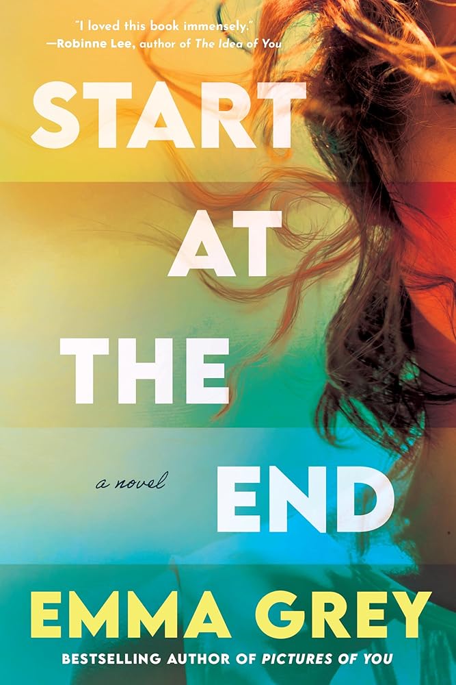 Start at the End: A Novel cover image