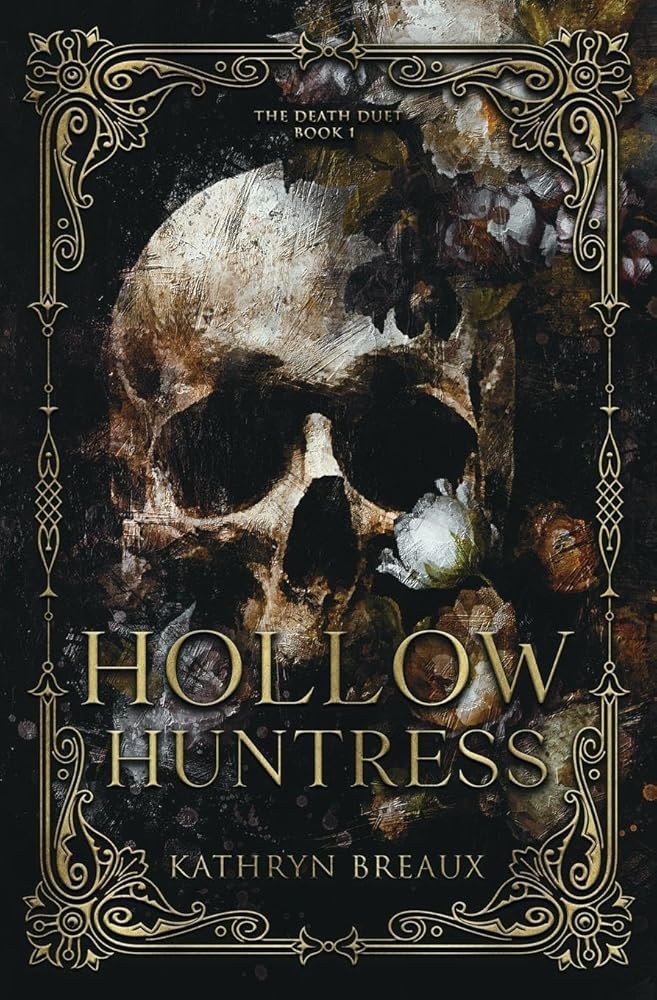 Hollow Huntress (The Death Duet: Book 1) cover image