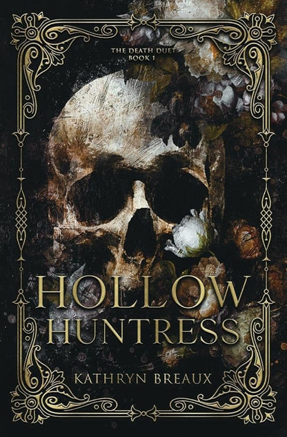 Hollow Huntress (The Death Duet: Book 1) cover image