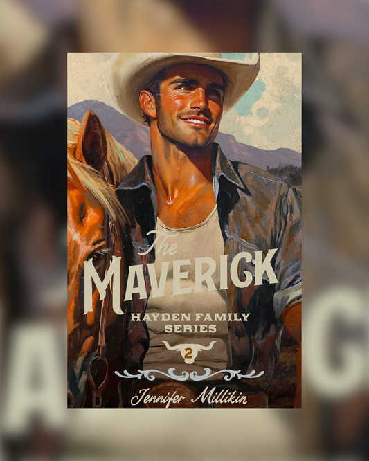 The Maverick by Jennifer Millikin (Hayden Family #2)