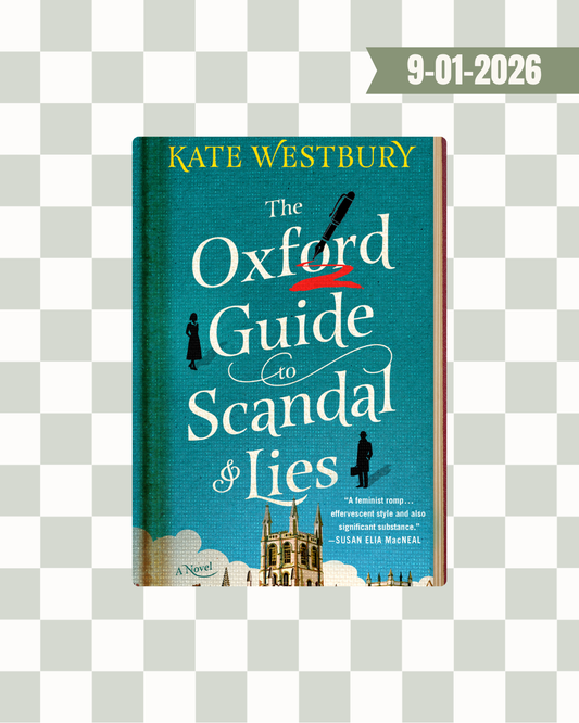 The Oxford Guide to Scandal & Lies by Kate Westbury