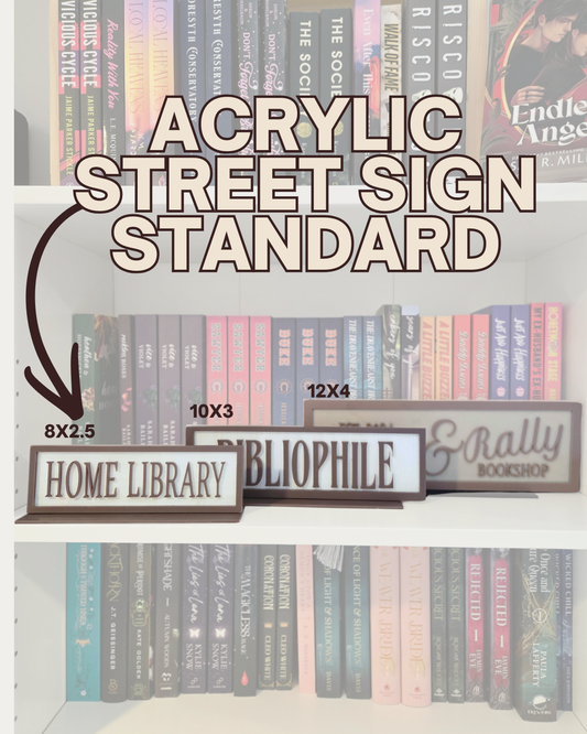 Heritage Acrylic Street Sign (Standard 8" x 2.5")