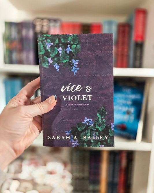 Vice & Violet by Sarah A. Bailey (Sprayed Edges) (Pacific Shores #4)