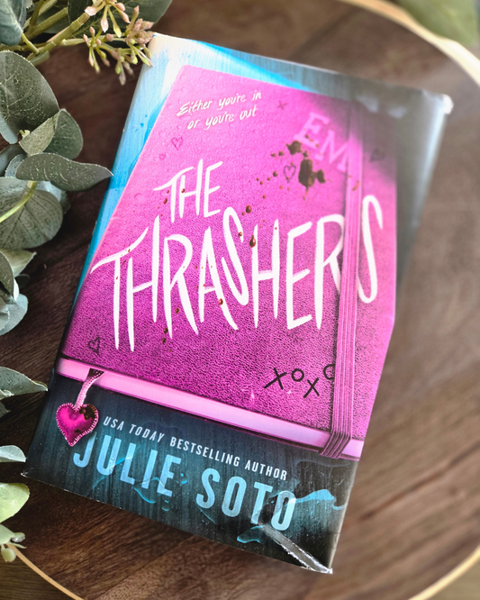 The Thrashers by Julie Soto (Slightly Imperfect Copy)