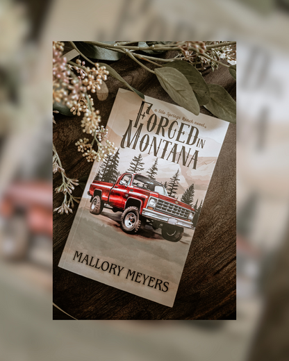 Forged in Montana by Mallory Meyers (Silo Springs Ranch #1) SIGNED