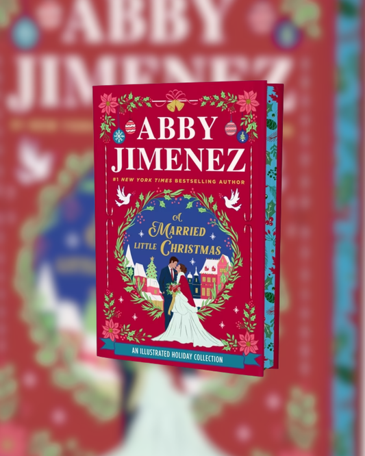 A Married Little Christmas by Abby Jimenez (Deluxe Edition)