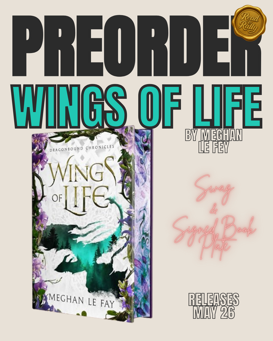 Wings of Life by Meghan Le Fay (Dragonbound Chronicles #1) SIGNED BOOKPLATE & SWAG