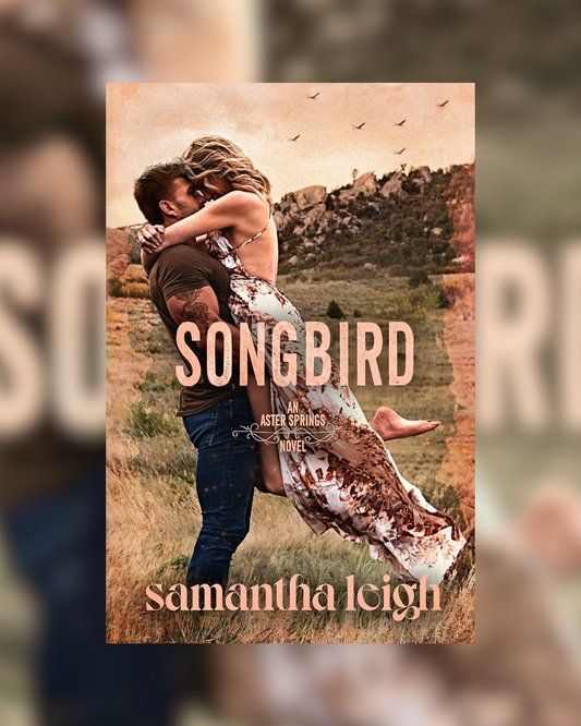Songbird by Samantha Leigh (Aster Springs #3) SIGNED BOOKPLATE