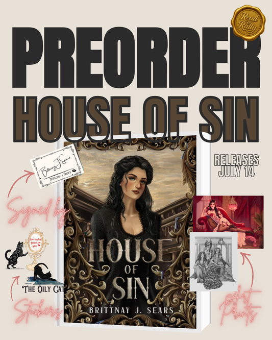 PREORDER CAMPAIGN House of Sin by Brittnay J Sears SIGNED W/ SWAG