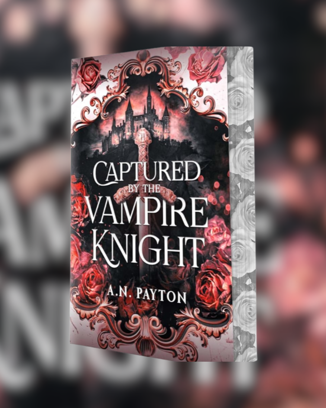 Captured by the Vampire Knight by A.N. Payton (Eternal Alliances, 1)