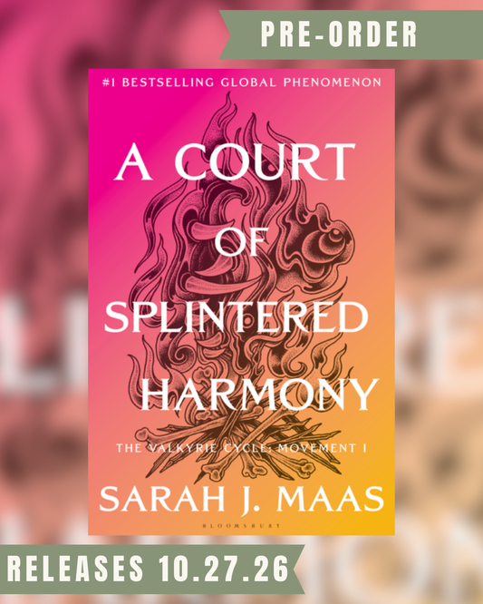 A Court of Splintered Harmony by Sarah J. Maas (Court of Thorns and Roses #6)