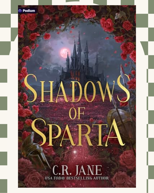 Shadows of Sparta by C.R. Jane )The Spartan Flame Trilogy #1)