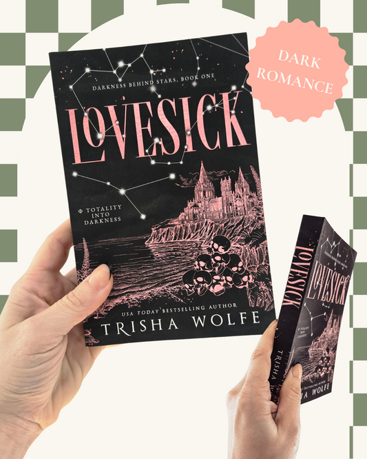 Lovesick by Trisha Wolfe
