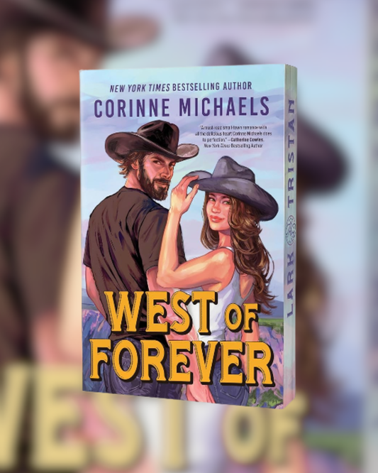 West of Forever by Corinne Michaels (Heartstone Ranch, 1)