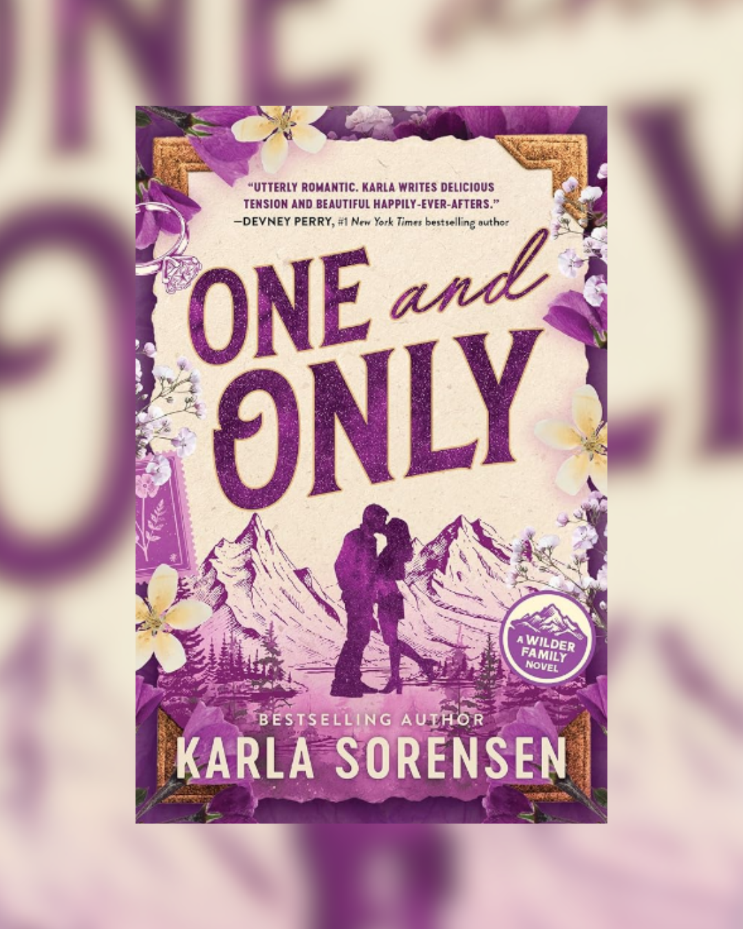 One and Only by Karla Sorensen (Wilder Famiy #1) (Deluxe Edition)