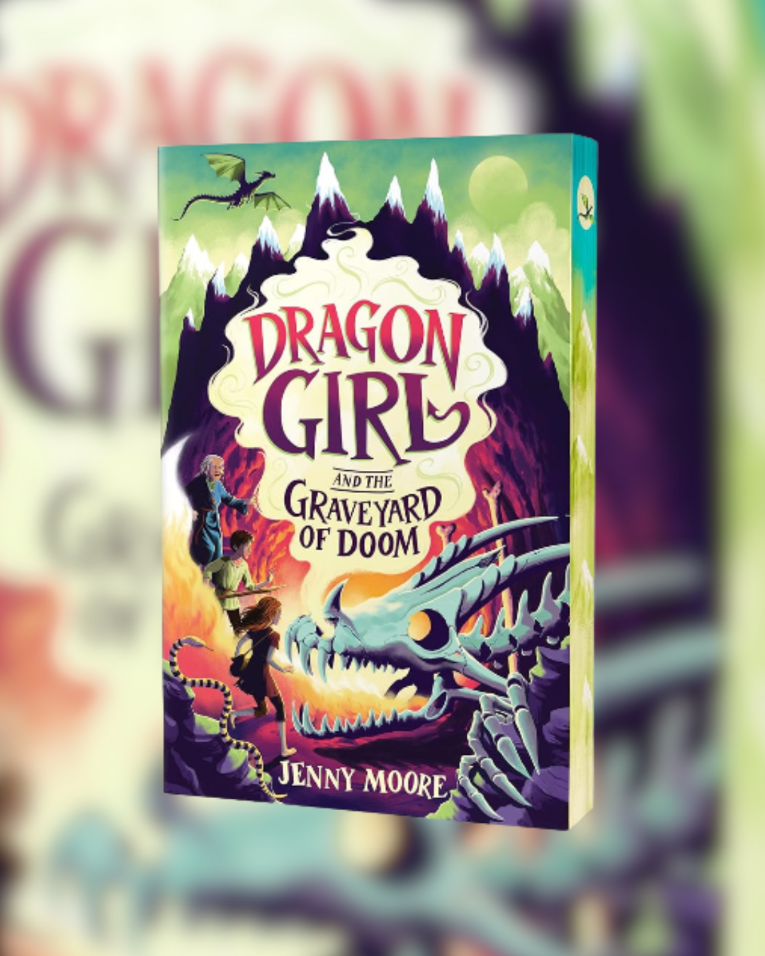Dragon Girl and the Graveyard of Doom by Jenny Moore (Deluxe Edition)