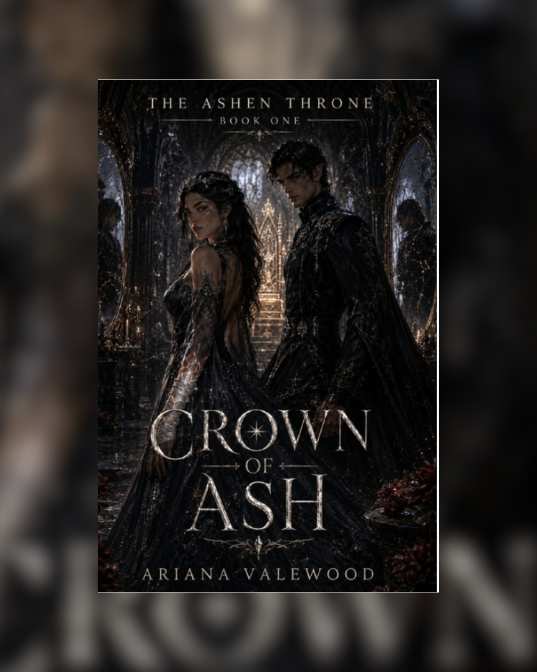 Crown of Ash by Ariana Valewood (The Ashen Throne Book One)