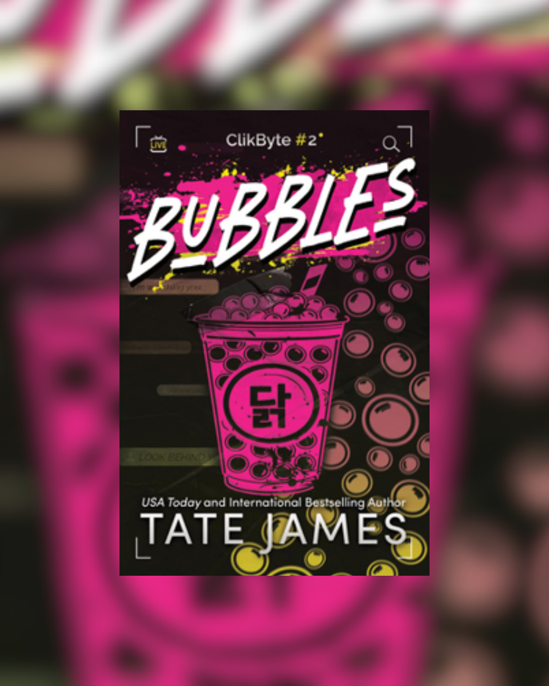 Bubbles by Tate James (ClubByte #2)