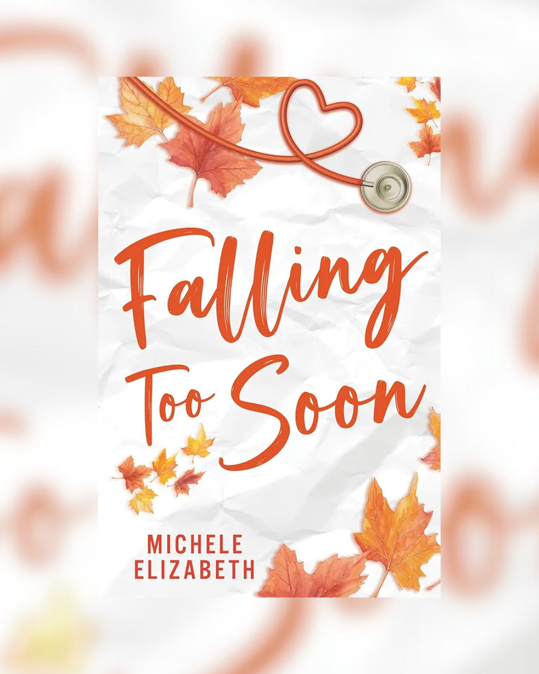Falling Too Soon by Michele Elizabeth