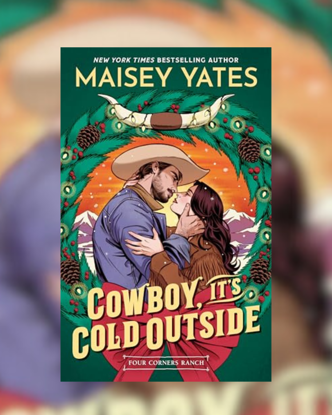 Cowboy, It's Cold Outside by Maisey Yates