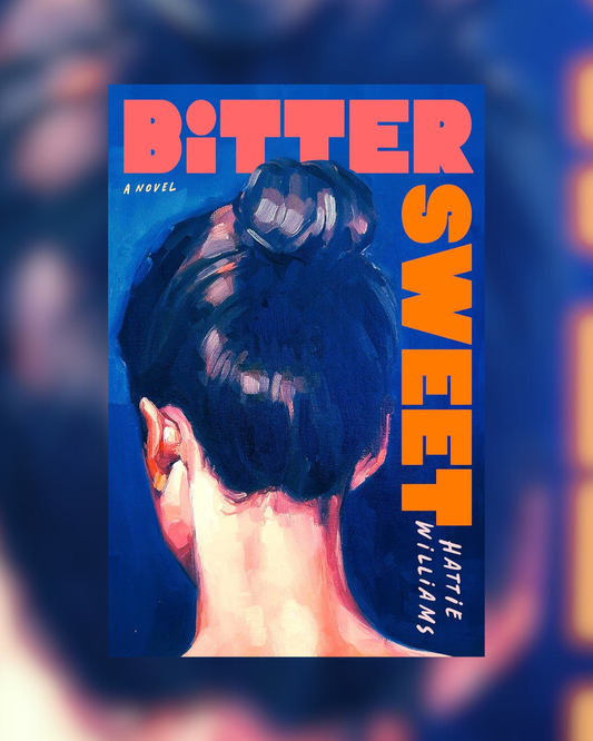 Bitter Sweet by Hattie Williams