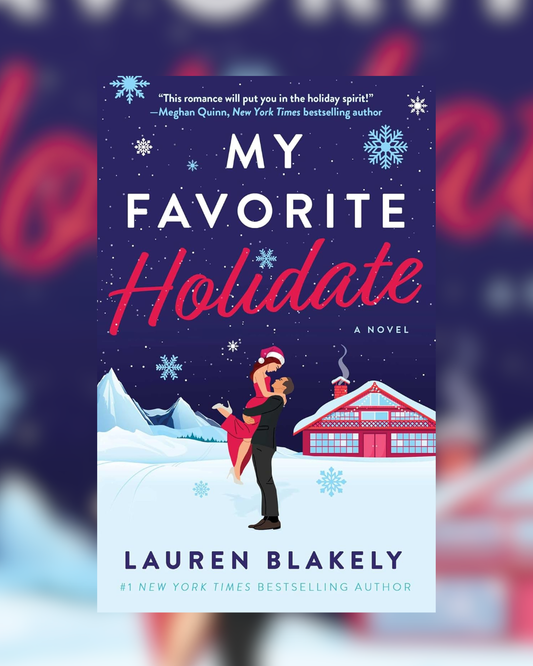 My Favorite Holidate by Lauren Blakely