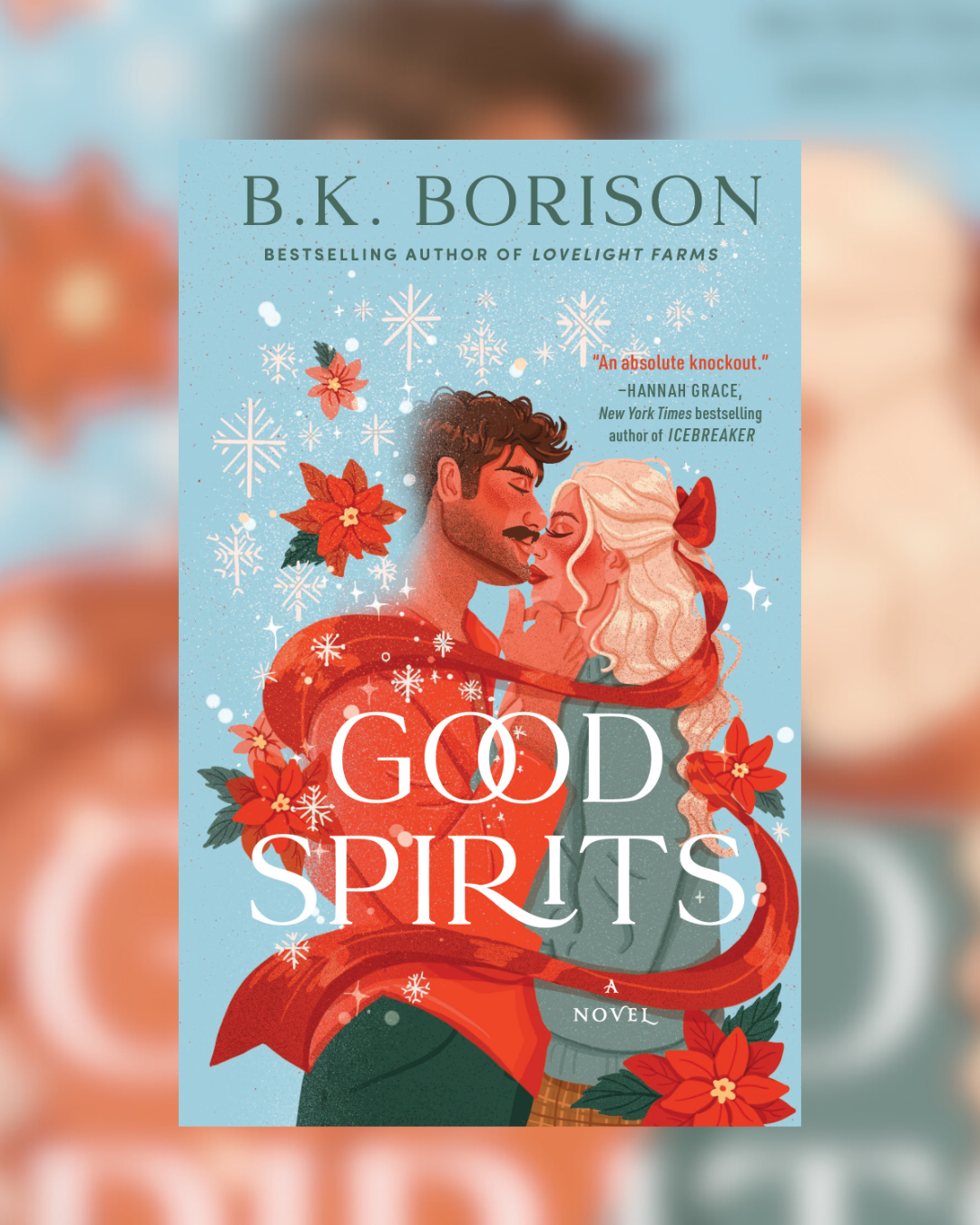 Good Spirits by B.K. Borison (Ghosted #1) w/Sprayed Edges