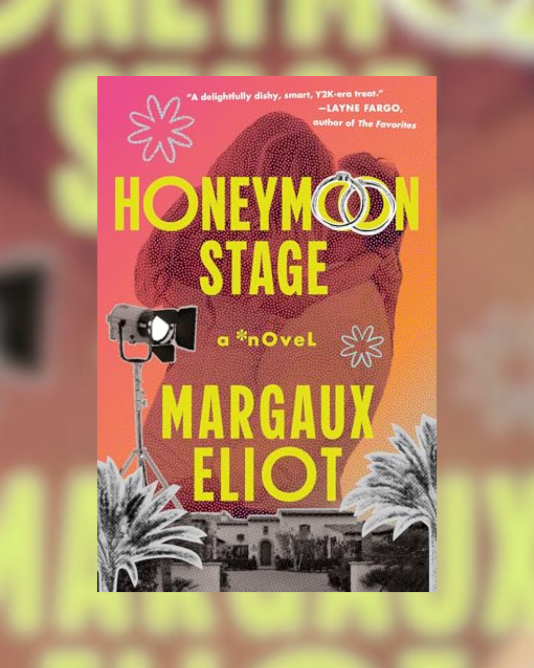 Honeymoon Stage by Margaux Eliot