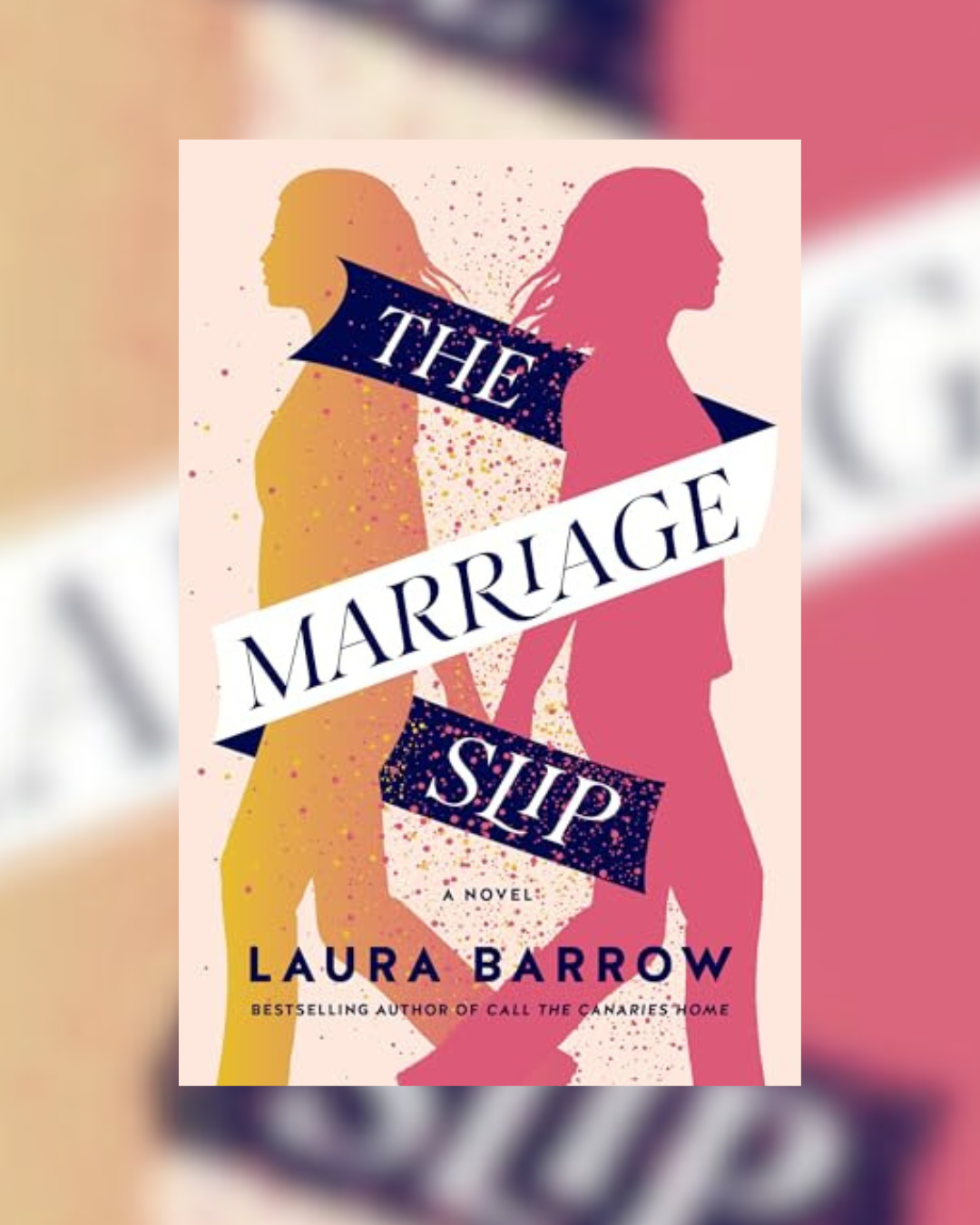 The Marriage Slip by Laura Barrow