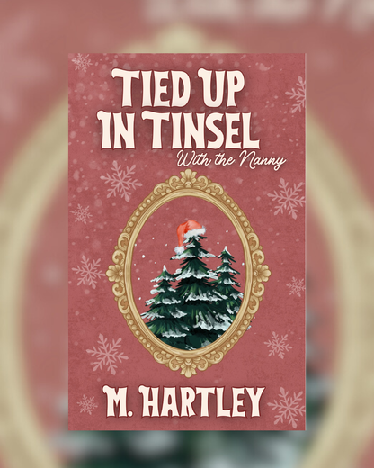 Tied Up In Tinsel by M. Hartley SIGNED W/ SWAG