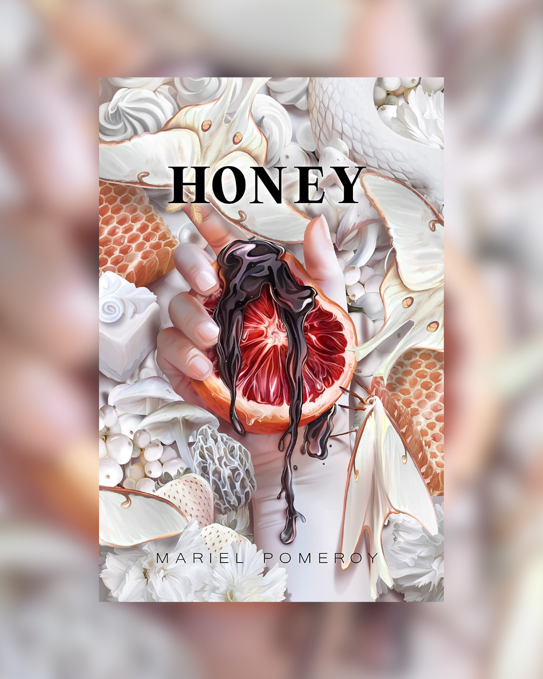 Honey by Mariel Pomeroy (Agía Sahnta #2)
