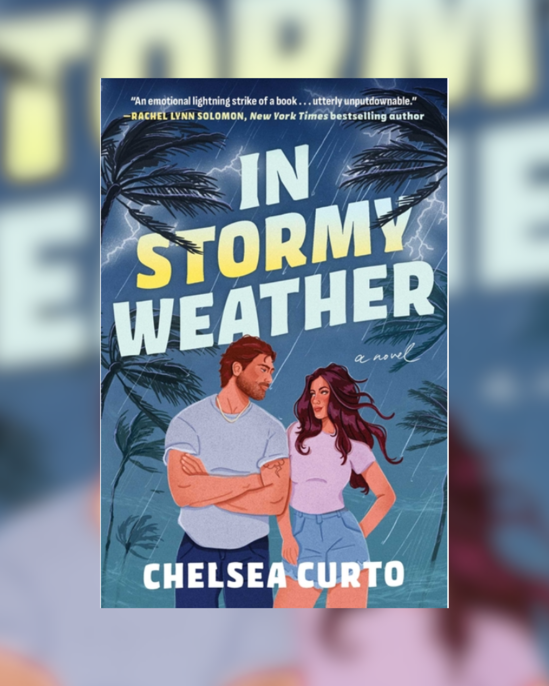In Stormy Weather by Chelsea Curto