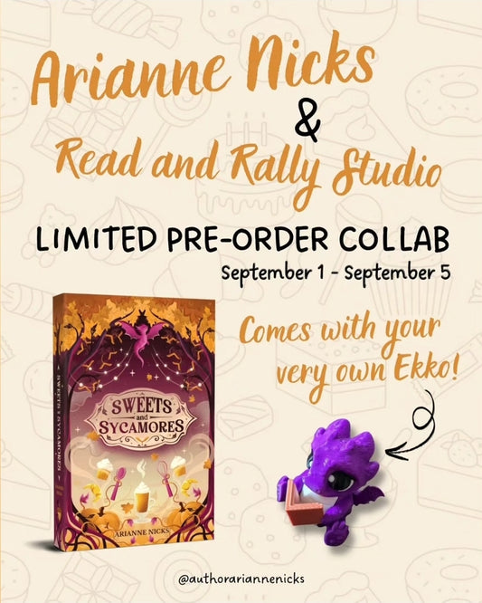 Sweets and Sycamores by Arianne Nicks LIMITED PREORDER