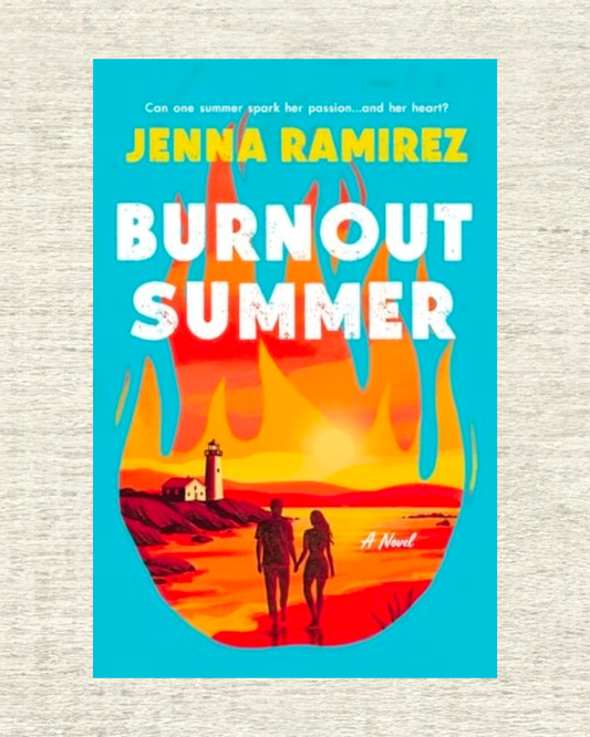 Burnout Summer by Jenna Ramirez