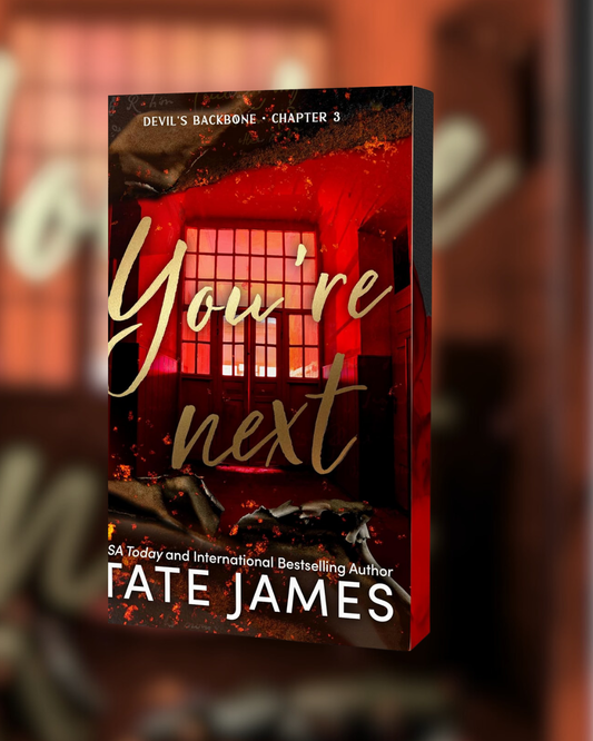 You're Next by Tate James (Deluxe Edition) (Special) (Devil's Backbone #3)